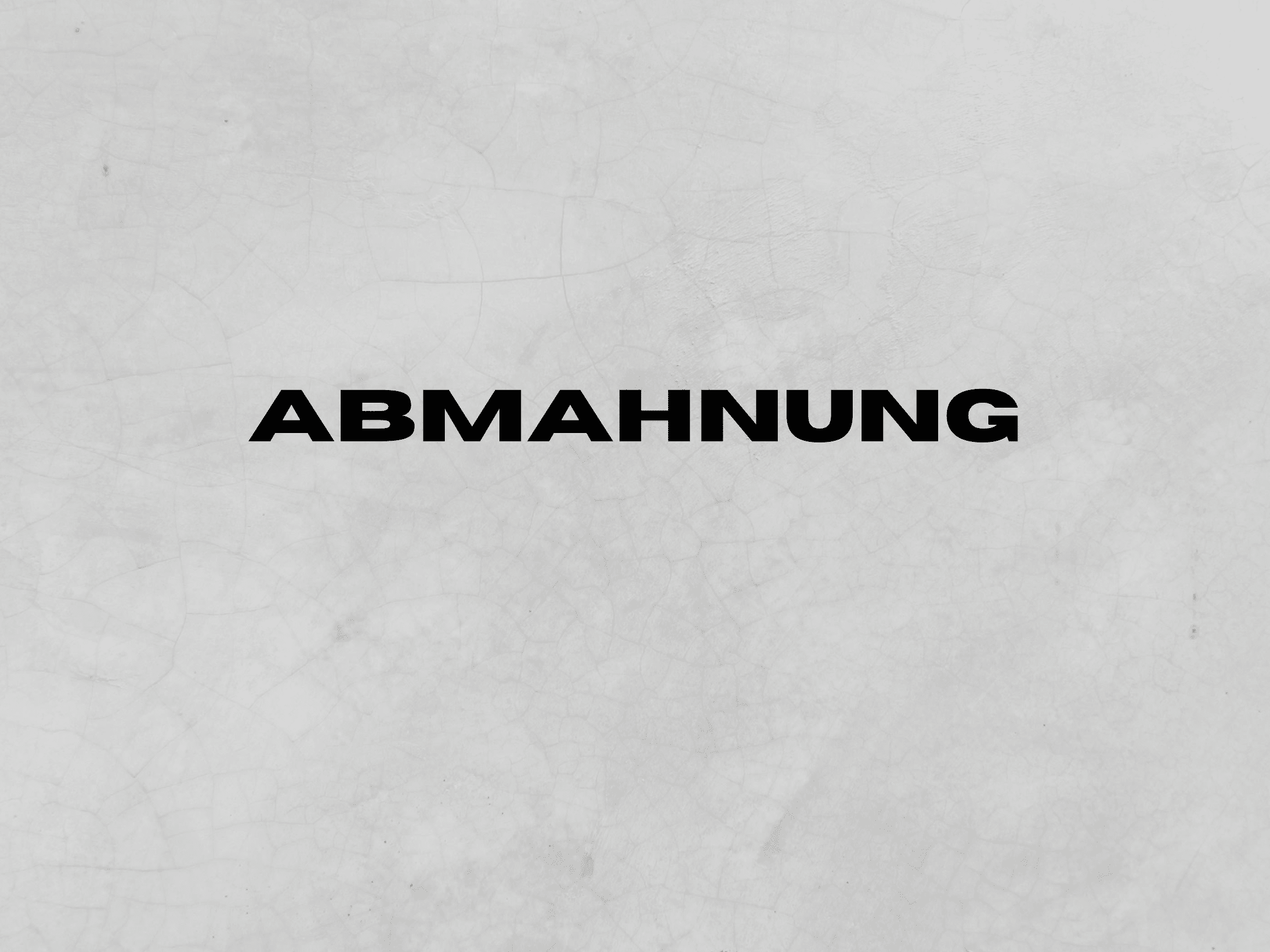 Abmahnung Abmahnung