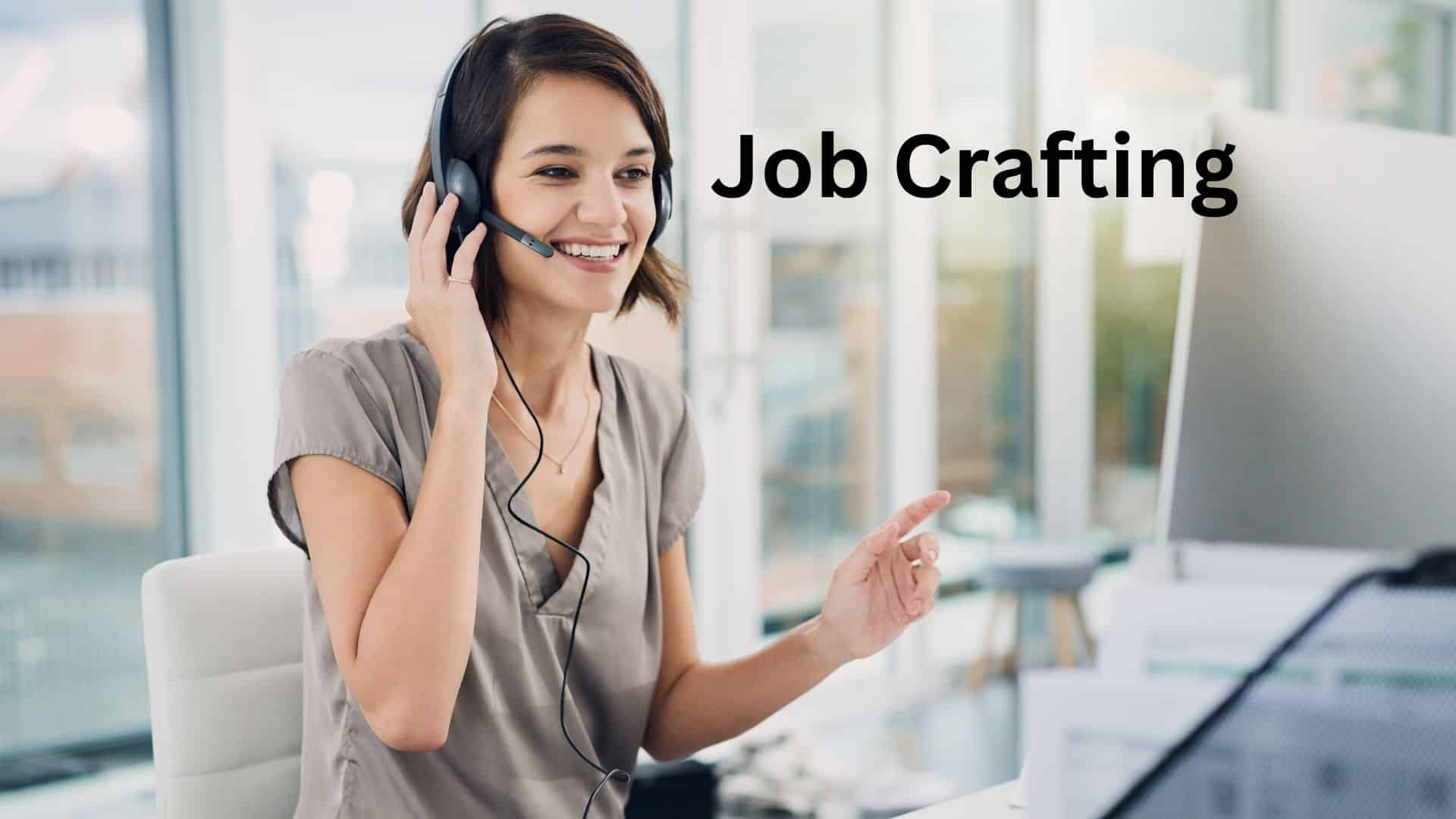 Job Crafting