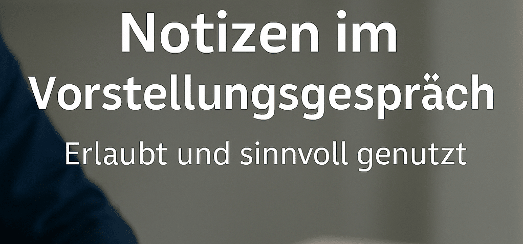 Notizen Vorstellungsgespräch Beitragsbild
