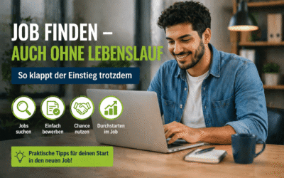 Dein Weg zum Job: Job finden – auch ohne perfekten Lebenslauf