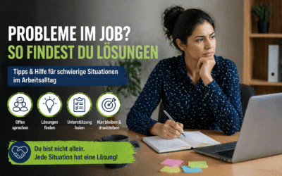 Dein Weg zum Job: Probleme im Job lösen – so gehst du sicher mit schwierigen Situationen um