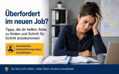 Jobprobleme lösen: Überfordert im neuen Job – so findest du wieder Sicherheit